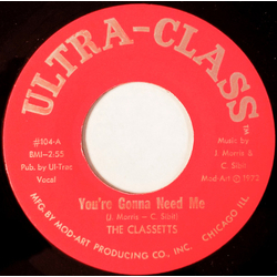 The Classetts You're Gonna Need Me / I've Got To Space Vinyl 7" USED