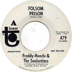 Freddi / Henchi And The Soul Setters Folsom Prison Vinyl 7" USED