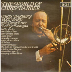 Chris Barber's Jazz Band / Lonnie Donegan / Ottilie Patterson The World Of Chris Barber Vinyl LP USED
