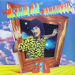"Weird Al" Yankovic In 3-D Vinyl LP USED