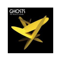 Ghosts (3) The World Is Outside Vinyl 7" USED