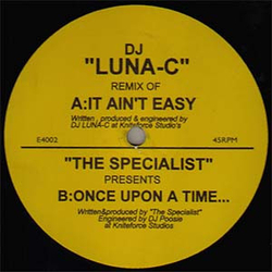 The Specialist (3) It Ain't Easy (DJ Luna-C Remix) / Once Upon A Time... Vinyl 12" USED