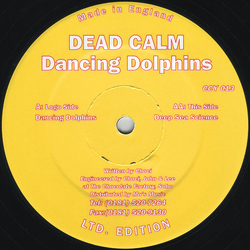 Dead Calm (2) Dancing Dolphins Vinyl 12" USED