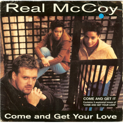 Real McCoy Come And Get Your Love Vinyl 12" USED