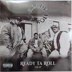 Ready Ta Roll Ready Ta Roll The EP Vinyl LP USED