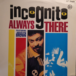 Incognito / Jocelyn Brown Always There Vinyl 12" USED