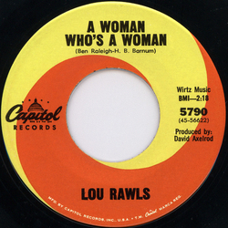 Lou Rawls A Woman Who's A Woman / You Can Bring Me All Your Heartaches Vinyl 7" USED