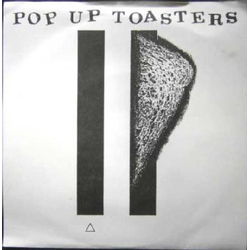 Pop-Up Toasters Sunshine / The Way Vinyl 7" USED