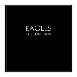 Eagles The Long Run Vinyl LP USED