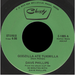 Dave Phillips (10) Godzilla Ate Tukwilla Vinyl 7" USED