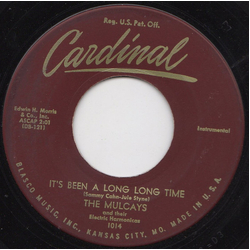 The Mulcays It's Been A Long Long Time Vinyl 7" USED