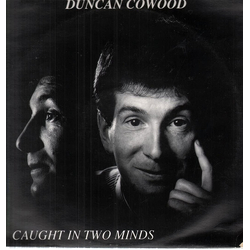Duncan Cowood Caught In Two Minds Vinyl LP USED