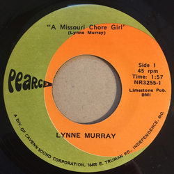 Lynne Murray (3) A Missouri Chore Girl Vinyl 7" USED