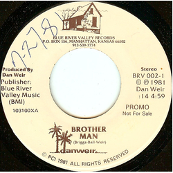 Dan Weir / Nobody's Business (3) Brother Man / Latin Cliché Vinyl 7" USED