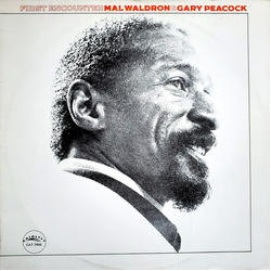 Mal Waldron / Gary Peacock First Encounter Vinyl LP USED