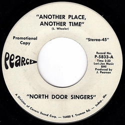 The North Door Singers Another Place, Another Time Vinyl 7" USED