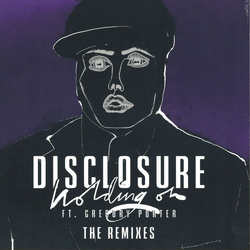 Disclosure (3) / Gregory Porter Holding On (The Remixes) Vinyl 12" USED