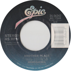 Hiroshima (3) Another Place / Stay Away Vinyl 7" USED