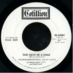 Interdenominational Youth Choir Of Washington, D.C & Maryland God Gave Me A Song Vinyl 7" USED