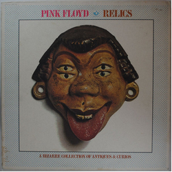 Pink Floyd Relics - A Bizarre Collection Of Antiques & Curios Vinyl LP USED