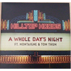 Hilltop Hoods / Montaigne (2) / Tom Thum A Whole Day's Night Vinyl 7" USED