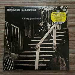 Fred McDowell I Do Not Play No Rock 'N' Roll Vinyl LP USED