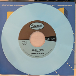 Marion Black Go On Fool Vinyl 7" USED