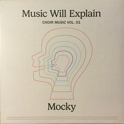 Mocky Music Will Explain (Choir Music Vol. 01) Vinyl LP USED