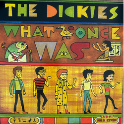 The Dickies What Once Was Vinyl LP USED