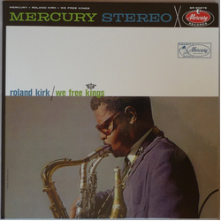 Roland Kirk We Free Kings Vinyl LP USED