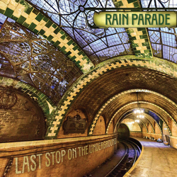 Rain Parade Last Stop On The Underground Vinyl LP USED