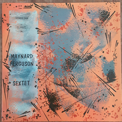 Maynard Ferguson Sextet Maynard Ferguson Sextet Vinyl LP USED