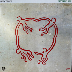 Fucked Up Someday Vinyl LP USED