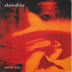 Slowdive Just For A Day Vinyl LP USED