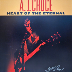 A.J. Croce Heart Of The Eternal Vinyl LP USED