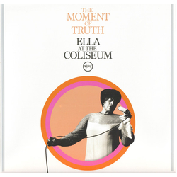 Ella Fitzgerald The Moment Of Truth (Ella At The Coliseum) Vinyl LP USED