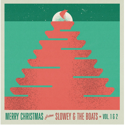 Slowey And The Boats Merry Christmas from Slowey & The Boats Vol. 1 & 2 Vinyl LP USED