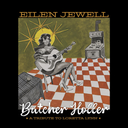 Eilen Jewell Butcher Holler (A Tribute To Loretta Lynn) Vinyl LP USED