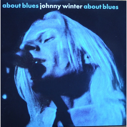 Johnny Winter About Blues Vinyl LP USED