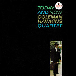 Coleman Hawkins Quartet Today And Now Vinyl LP USED