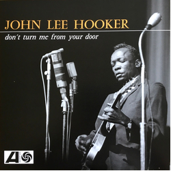 John Lee Hooker Don't Turn Me From Your Door Vinyl LP USED