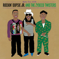 Rockin' Dopsie Jr. & The Zydeco Twisters More Fun with Rockin' Dopsie Jr. and the Zydeco Twisters Vinyl LP USED