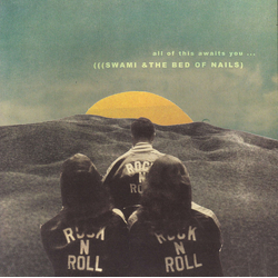 Swami And The Bed Of Nails All Of This Awaits You ... Vinyl LP USED