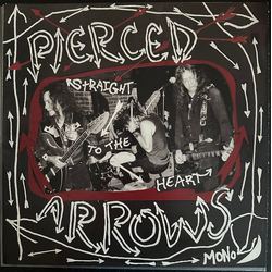 Pierced Arrows Straight To The Heart Vinyl LP USED