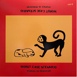 Worst Case Scenario (4) Studies in Pessimism Vinyl LP USED