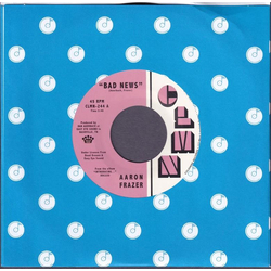 Aaron Frazer Bad News / Done Lyin' Vinyl 7" USED