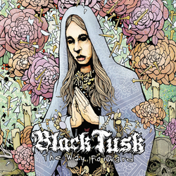 Black Tusk The Way Forward Vinyl LP USED