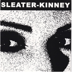 Sleater-Kinney This Time / Here Today Vinyl 7" USED