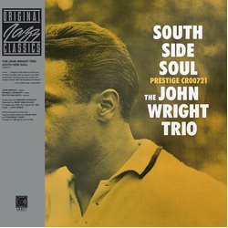 The John Wright Trio South Side Soul Vinyl LP USED