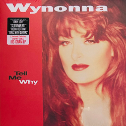Wynonna Tell Me Why Vinyl LP USED